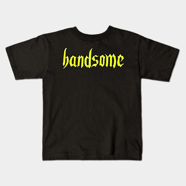 handsome Kids T-Shirt by Oluwa290